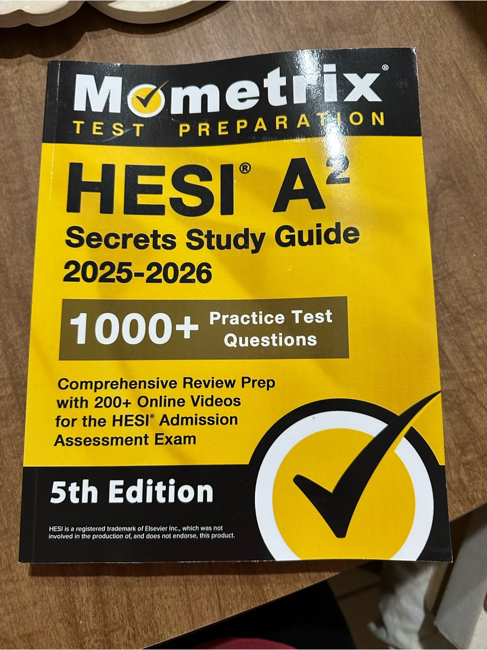 HESI A2 Secrets Study Guide 2025-2026 - Yellow